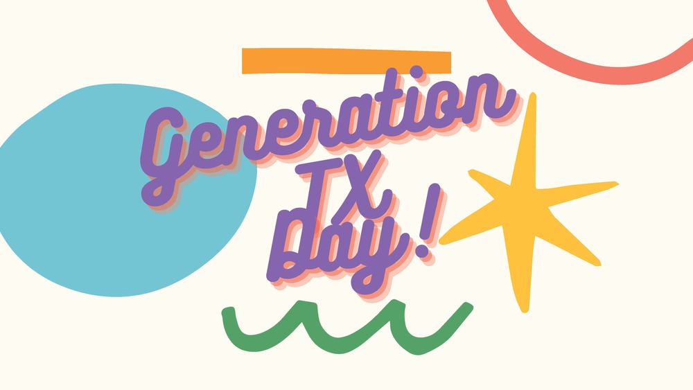 Generation Texas Day 2022