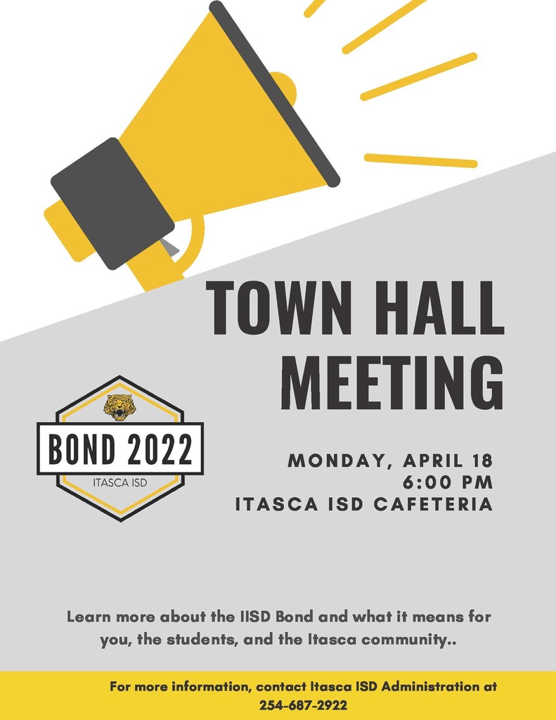Itasca ISD Bond Town Hall Meeting April 18
